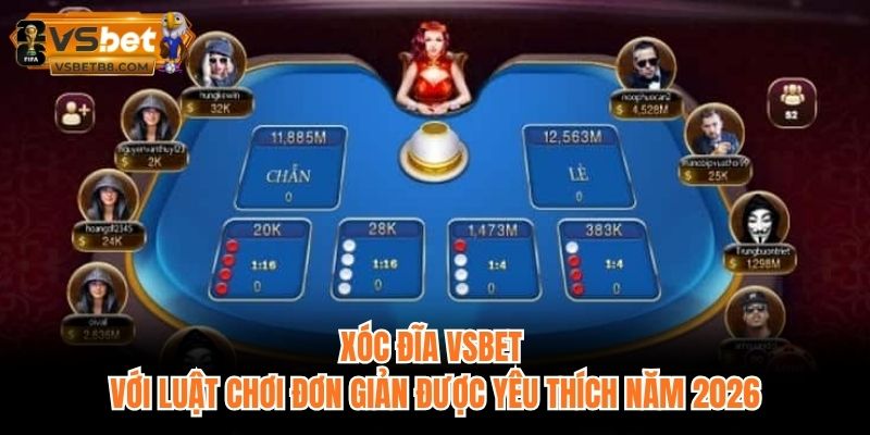 Xóc Đĩa VSBET